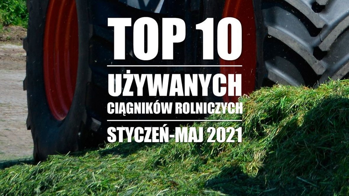 Top 10 ciągników rolniczych